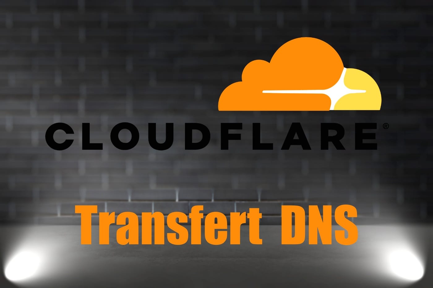 Transfert des DNS de votre domaine  chez Cloudflare